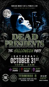 Dead Presidents :  Halloween  Party