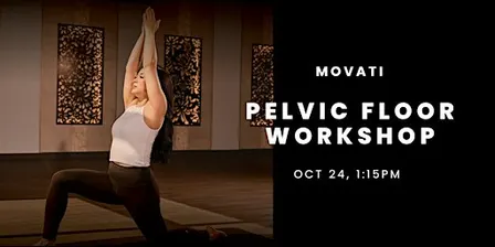 Pelvic Floor Workshop Part 1