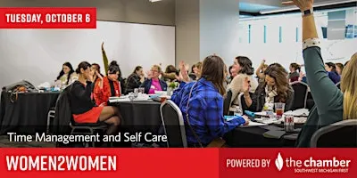 Women2Women: Time Management and Self Care