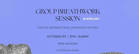 Breathwork Journey - Fully Guided in English | Paris