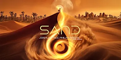 SAND — Joshua Tree Philharmonic