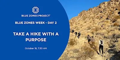 Take a Hike with a Purpose: BZP Palm Springs