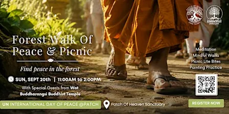 Forest Walk Of Peace & Picnic