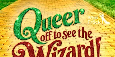 Queer Off to see the Wizard - Bacon & L'eggs all-ages Drag Brunch