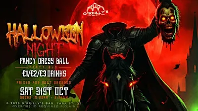 O'Reilly's | Halloween Night Fancy Dress Ball | Sat 31st Oct