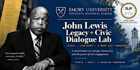 Good Trouble Starts Here: John Lewis Legacy + Civic Dialogue Lab