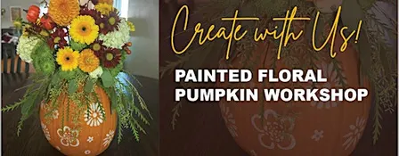 Painted, Floral Pumpkin Workshop