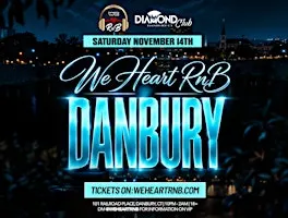 We Heart RnB Danbury (R&B Exclusive Event)