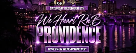 We Heart RnB Providence (R&B Exclusive Event)