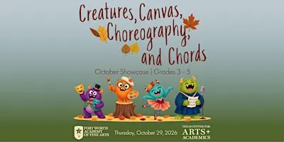 Creatures, Canvas, Choreography, and Chords