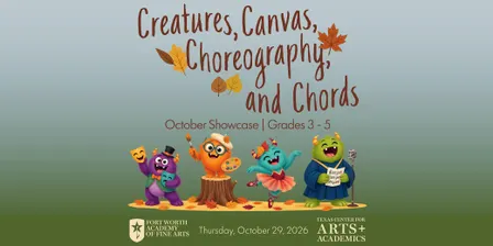 Creatures, Canvas, Choreography, and Chords