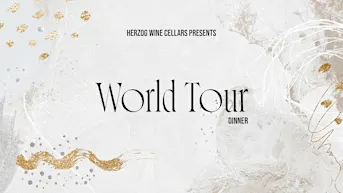 Herzog's World Tour Dinner
