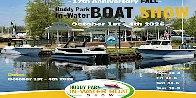 The 17th Anniversary Fall Huddy Park In-Water Boat Show