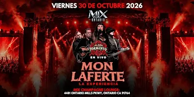 La Experiencia MON LAFERTE con Tormento en Ontario!