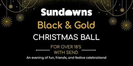 Sundowns Black & Gold Christmas Ball – Over 18s SEND