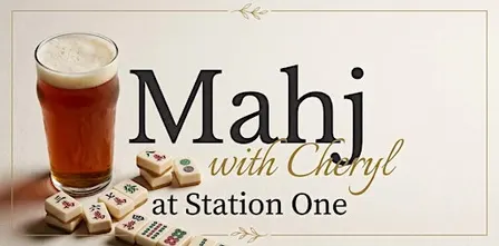 Mahj with Cheryl at Station One
