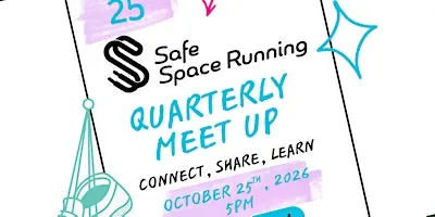 Safe Space Running Presents - Community Beyond The Meetup