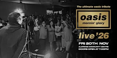 Oasis mornin' glory - the ultimate Oasis tibute band