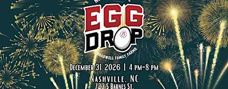 2026 Braswell Family Farms New Year's Eve Egg Drop