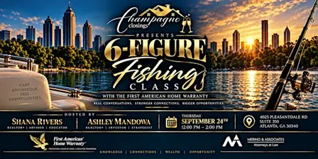 Champagne Closings Presents 6-Figure Fishing Class