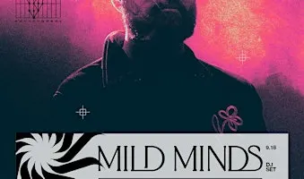 Mild Minds (DJ Set)