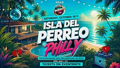 Isla Del Perreo Philly