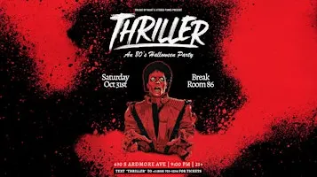 Thriller: 80's Halloween Party [Saturday, 10/31]