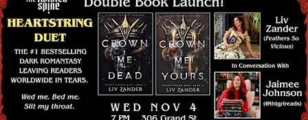 LAUNCH EVENT: CROWN ME DEAD & CROWN ME YOURS by Liv Zander