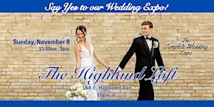 The Complete Wedding Expo at The Highland Loft Event Venue - Elgin