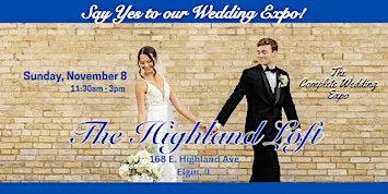 The Complete Wedding Expo at The Highland Loft Event Venue - Elgin