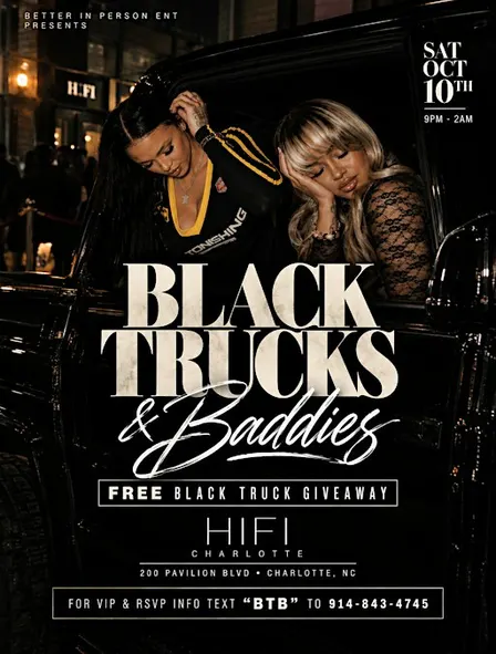 BLACK TRUCKS & BADDIES ! $250 DON REP! $400 2 TEREMANA
