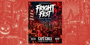 FRIGHT FEST HALLOWEEN ROOFTOP DAY PARTY| HALLOWEEN WKND