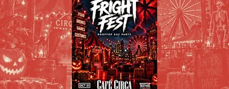 FRIGHT FEST HALLOWEEN ROOFTOP DAY PARTY| HALLOWEEN WKND