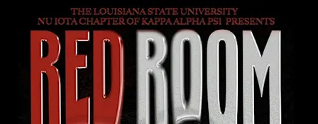 LSU Nu Iota Chapter of Kappa Alpha Psi presents RED ROOM