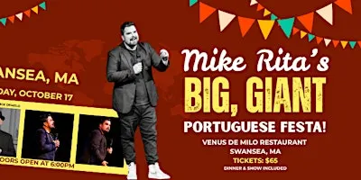 Mike Rita's Big, Giant Portuguese Festa!