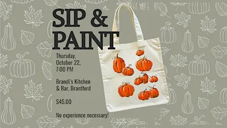 Sip & Paint, Pumpkin Patch Tote Bag, Brandi's Bar and Kitchen, Brantford