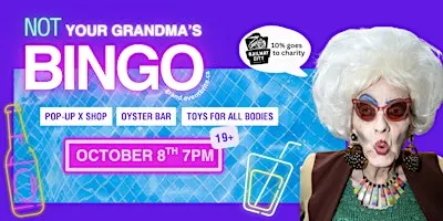 Not Your Grandma's BINGO (& PopUp Shop)