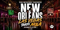 Fan Weekend Takeover: Las Vegas Takes New Orleans Sept 25-27