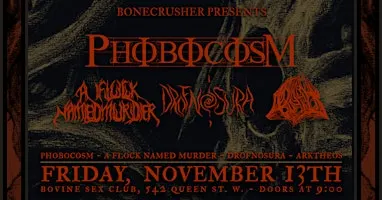 Phobocosm • A Flock Named Murder • Drofnosura • Arktheos