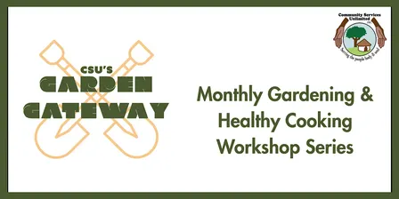 Garden Gateway Workshop