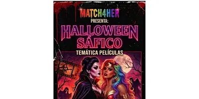 HALLOWEEN SAFICO MATCH4HER TEMATICA MOVIES 9PM-2AM