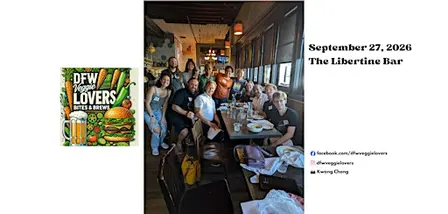 DFW Veggie Lovers Bites & Brews: Libertine Bar - September 2026