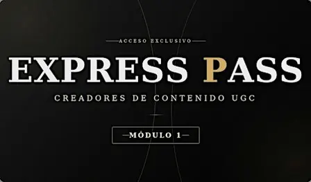 Intro Creadores de contenido UGC - Express