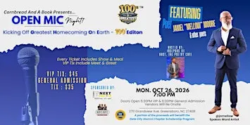 Open Mic Night - 100th Homecoming Edition