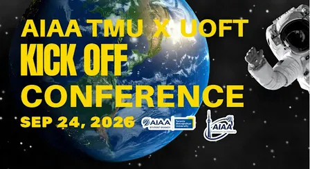 AIAA TMU x UofT Conference