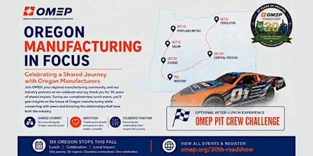 Oregon Manufacturing in Focus: OMEP 30th Anniversary Lunch Event, Bend