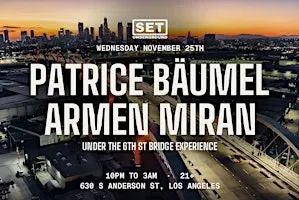 SET w/Patrice Baumel & Armen Miran under the 6th Bridge in LA