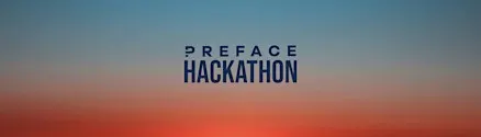 Preface Hackathon: One Creative Engine. Infinite Ideas.