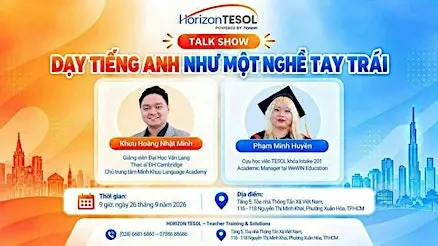TALK SHOW: BIẾN TIẾNG ANH THÀNH CƠ HỘI NGHỀ NGHIỆP THỨ HAI
