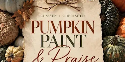 PUMPKIN PAINT & PRAISE